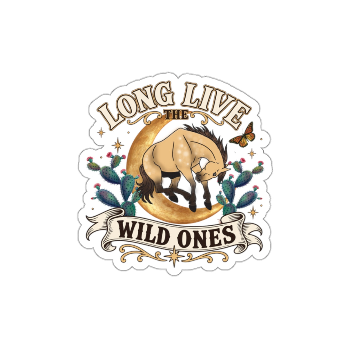 Long Live the Wild Ones Sticker — Horse & Cactus Die-Cut Vinyl Sticker