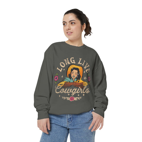 Long Live Cowgirls Sweatshirt - Vintage Western Cowgirl Crewneck